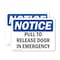 Signmission Pull To Release Door In Emergency, 5 in W x Rectangle, Vinyl Decal OS-2PACK-NS-D-35-L-17914 - alternate 1